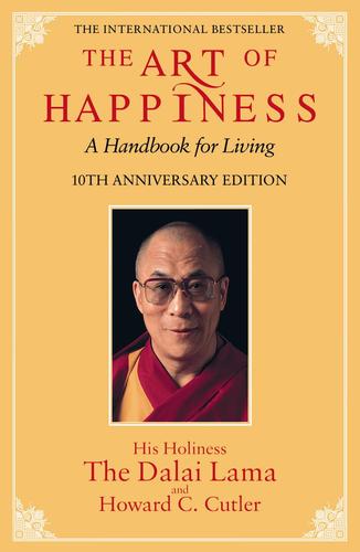 The art of happiness (Hardcover, 2009, Hachette Australia)