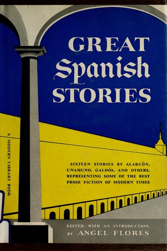 Great Spanish stories (1956, Modern Library)
