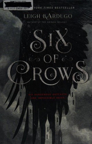 Six of Crows (Hardcover, 2015, Henry Holt and Company)