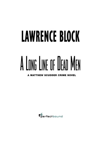 Lawrence Block: A Long Line of Dead Men (EBook, 2002, HarperCollins, Perfectbound)