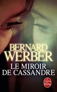 Le miroir de Cassandre (French language, Éditions Albin Michel)