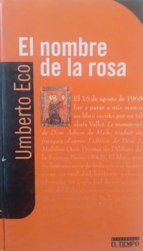 El nombre de la rosa (Hardcover, Spanish language, 2004, Biblioteca El Tiempo)