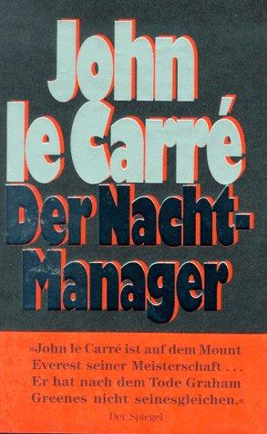 John le Carré: Der Nacht - Manager. (Hardcover, 1993, Kiepenheuer & Witsch)