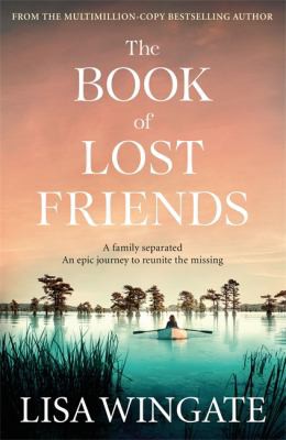 Lisa Wingate: Book of Lost Friends (2021, Quercus)