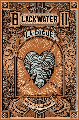 Michael McDowell: Blackwater 2 - La Digue (Paperback, 2022, Monsieur Toussaint Louverture)