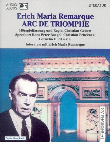 ARC De Triomphe (German Edition) (1998, Der Hoer Verlag)