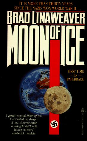 Brad Linaweaver: Moon of Ice (Paperback, 1993, Tor Books)