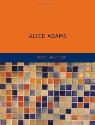 Alice Adams (Paperback, 2007, BiblioBazaar)