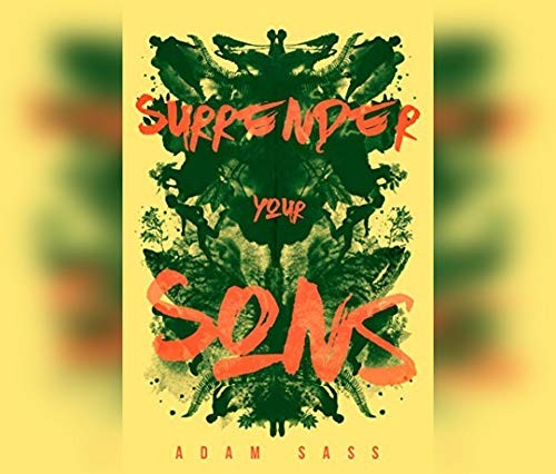 Surrender Your Sons (AudiobookFormat, 2020, Dreamscape Media)
