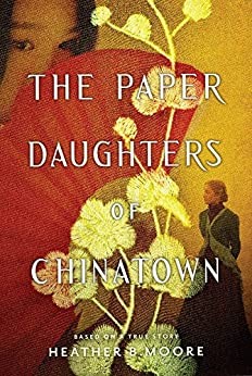 Heather B. Moore: Paper Daughters of Chinatown (2020, Deseret Book Company)