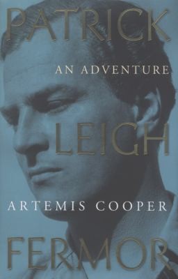 Patrick Leigh Fermor An Adventure (2012, John Murray General Publishing Division)