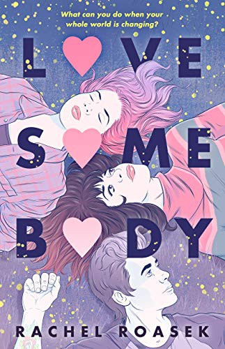 Rachel Roasek: Love Somebody (Hardcover, 2022, Farrar, Straus and Giroux (BYR))