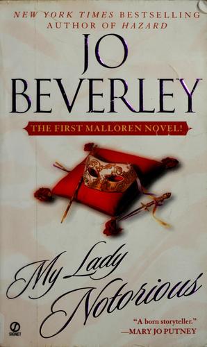 Jo Beverley: My Lady Notorious (2002, Signet)