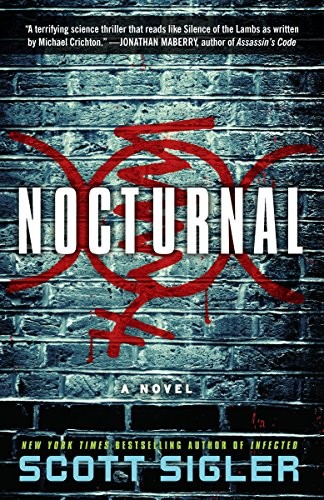 Scott Sigler: Nocturnal (Paperback, 2013, Broadway Books)