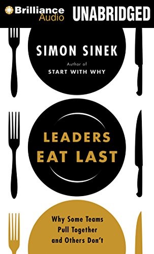 Simon Sinek: Leaders Eat Last (AudiobookFormat, 2015, Brilliance Audio)