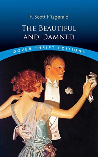 F. Scott Fitzgerald: The Beautiful and Damned (Paperback, 2019, Dover Publications)