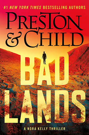 Douglas Preston, Lincoln Child: Badlands (Hardcover, 2025, Grand Central Publishing)