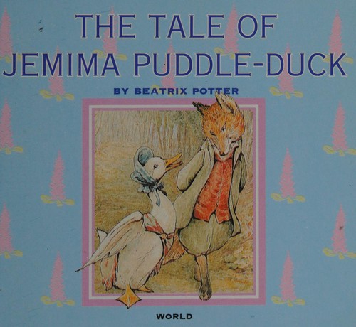 The tale of Jemima Puddle-Duck (1994, World International Publishing)
