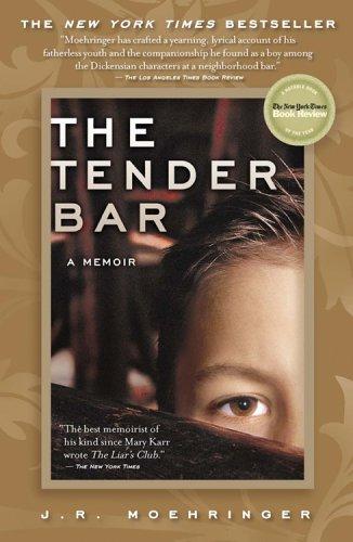 J.r. Moehringer: TENDER BAR, THE (Paperback, 2006, Hyperion)