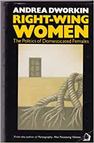Right-Wing Women (Paperback, english language, The Women's Press)