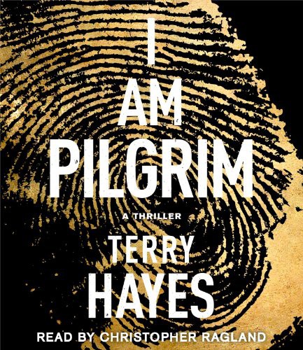 I Am Pilgrim (AudiobookFormat, 2014, Simon & Schuster Audio)