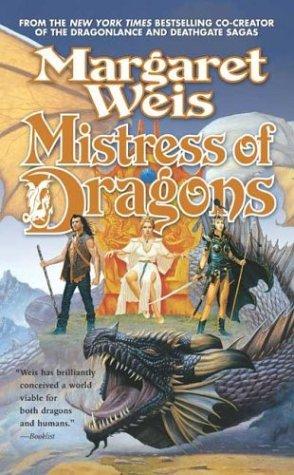 Mistress of Dragons (The Dragonvarld, Book 1) (Paperback, 2004, Tor Fantasy)