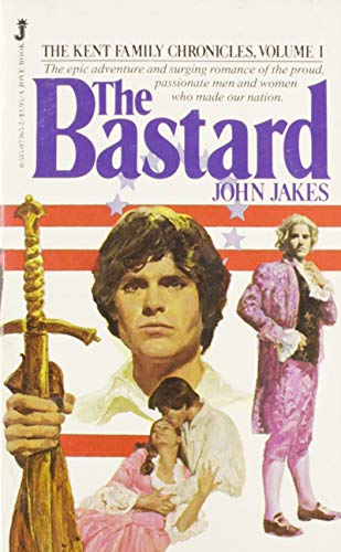 John Jakes: The Bastard John Jakes (Hardcover, 1990, HarperCollins)