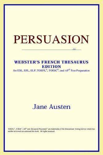 Persuasion (Webster's French Thesaurus Edition) (Paperback, 2006, ICON Reference)