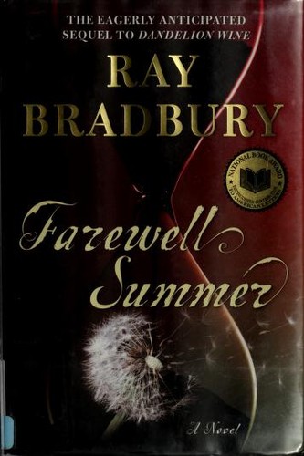 Farewell summer (2006, William Morrow)