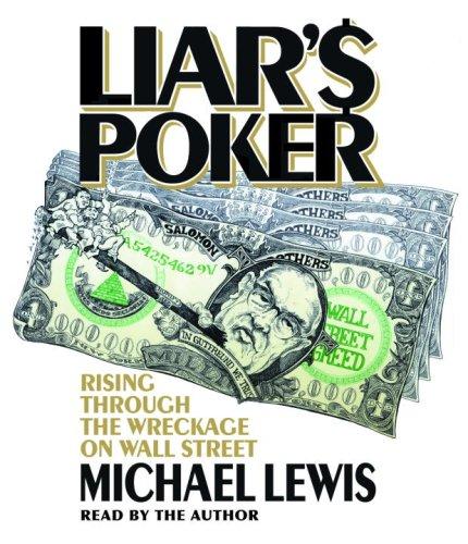 Michael Lewis: Liar's Poker (AudiobookFormat, 2007, RH Audio)