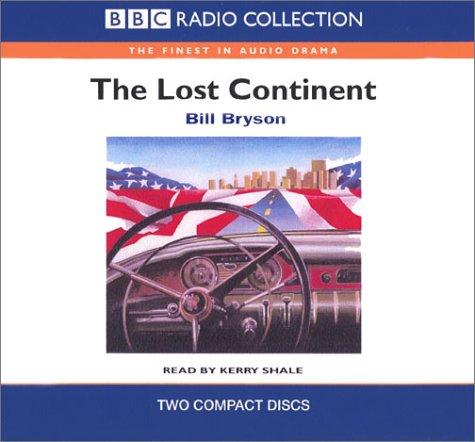 The Lost Continent (AudiobookFormat, 2004, BBC Radio)