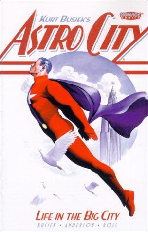 Kurt Busiek's Astro city (Paperback, 1996, Homage Comics)