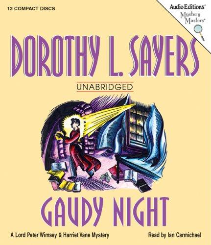 Dorothy L. Sayers: Gaudy Night (AudiobookFormat, 2006, The Audio Partners, Mystery Masters)