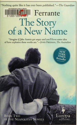 The Story of a New Name (Paperback, 2016, Europa Editions)