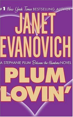 Plum Lovin' (A Stephanie Plum Novel) (AudiobookFormat, 2007, Audio Renaissance)