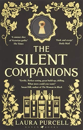 Silent Companions (Paperback, 2018, Raven Books)