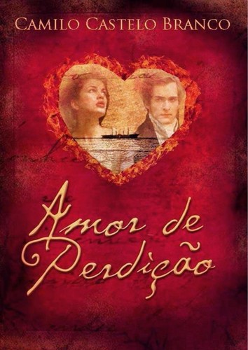 Camilo Castelo Branco: Amor de perdição (EBook, Portuguese language, 2012, Luso Livros)