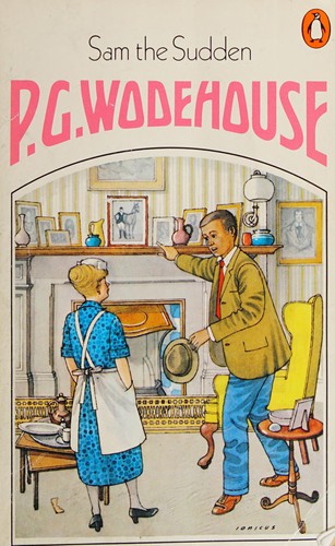P. G. Wodehouse: Sam the sudden (1974, Penguin)