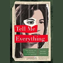 Erika Krouse: Tell Me Everything (2022, Flatiron Books)