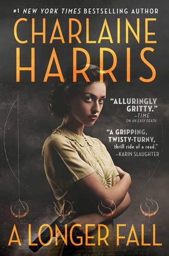 Charlaine Harris: A Longer Fall (Hardcover, 2020, Saga Press)