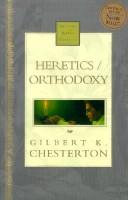 Heretics/ Orthodoxy Nelson's Royal Classic (Hardcover, 2000, Thomas Nelson)