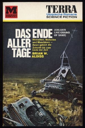 Brian W. Aldiss: Das Ende aller Tage (Paperback, German language, 1967, Moewig)