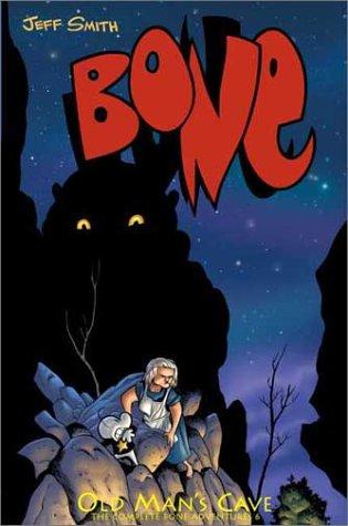 Old Man's Cave (Bone, Book 6) (Hardcover, 1999, Cartoon Books)