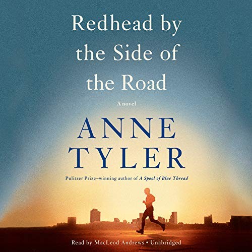 MacLeod Andrews, Anne Tyler: Redhead by the Side of the Road (AudiobookFormat, 2020, Random House Audio)