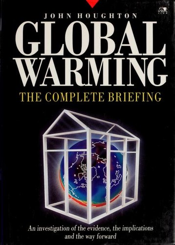 John Theodore Houghton: Global warming (Hardcover, 1994, Lion)