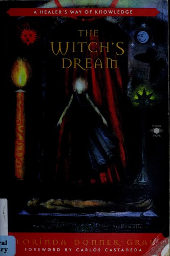 Florinda Donner-Grau: The Witch's Dream (Paperback, 1997, Penguin Group USA)