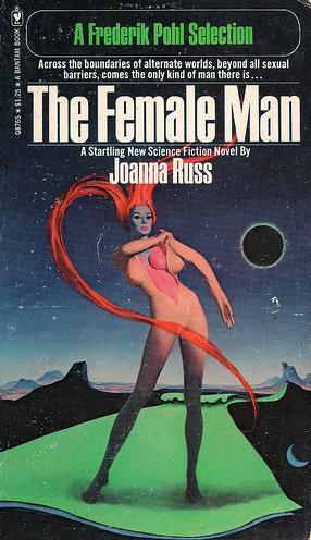 The Female Man (Paperback, 1975, Bantam Books)