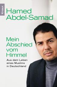 Hamed Abdel-Samad: Mein Abschied vom Himmel (Paperback, German language, 2010, Droemer Knaur)