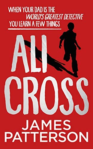 James Patterson: Ali Cross (Hardcover, 2019, Arrow (Young))