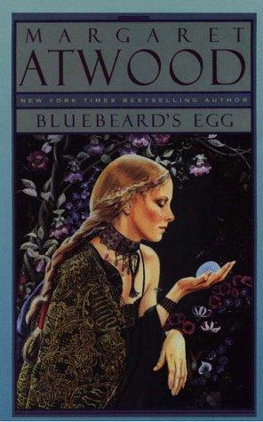 Margaret Atwood: Bluebeard's egg and other stories (1997, Thorndike Press)